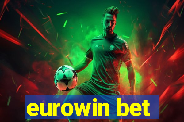 eurowin bet